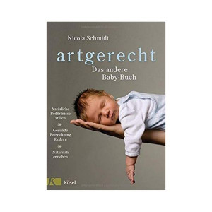 artgerecht - Das andere Baby-Buch